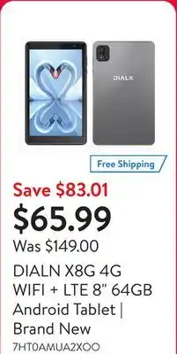 Walmart DIALN X8G 4G WIFI + LTE 8 64GB Android Tablet | Brand New offer