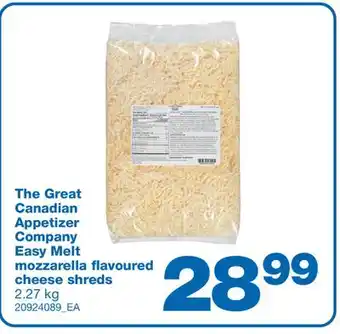 Wholesale Club THE GREAT CANADIAN APPETIZER COMPANY EASY MELT MOZZARELLA FLAVOURED CHEESE SHREDS, 2.27 kg offer