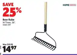 Home Hardware Bow Rake offer