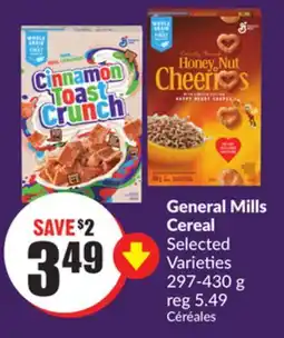 Chalo FreshCo General Mills Cereal Selected Varieties 297-430 g offer