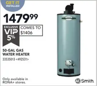 RONA 50-GAL GAS WATER HEATER offer