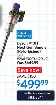 Walmart Dyson V10H Next Gen Bundle (Refurbished) offer