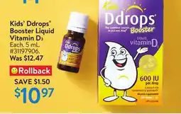 Walmart Kids' Ddrops Booster Liquid Vitamin D3 offer