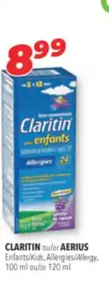 Familiprix CLARITIN or AERIUS, Kids, Allergy, 100 ml or 120 ml offer