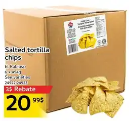 Mayrand Salted tortilla chips El Rabioso offer