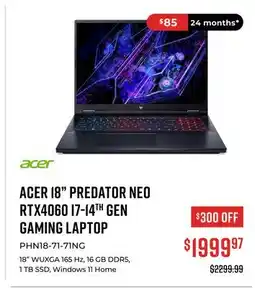 Canex ACER 18 PREDATOR NEO RTX4060 I7-14TH GEN GAMING LAPTOP offer