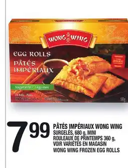 Marche Ami PÂTÉS IMPÉRIAUX WONG WING | WONG WING FROZEN EGG ROLLS offer
