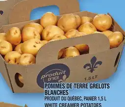 Marche Ami POMMES DE TERRE GRELOTS BLANCHES | WHITE CREAMER POTATOES offer