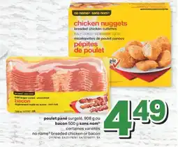 L'Intermarché poulet pané surgelé, 908 g ou bacon 500 g sans nom offer
