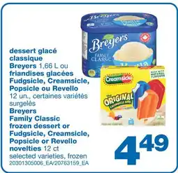 Wholesale Club DESSERT GLACÉ CLASSIQUE BREYERS 1,66 L OU FRIANDISES GLACÉES FUDGSICLE, CREAMSICLE, POPSICLE OU REVELLO 12 UN offer