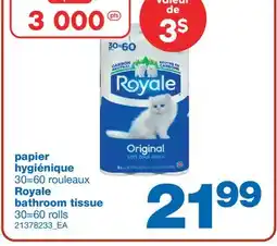 Wholesale Club PAPIER HYGIÉNIQUE 30=60 ROULEAUX, ROYALE offer