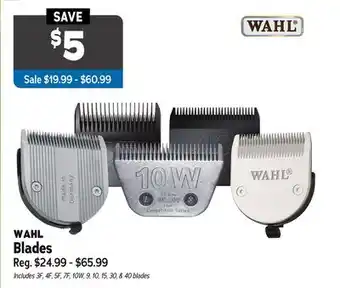 Ren’s Pets Depot WAHL Blades offer