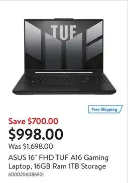 Walmart ASUS 16 FHD TUF A16 Gaming Laptop, 16GB Ram 1TB Storage offer