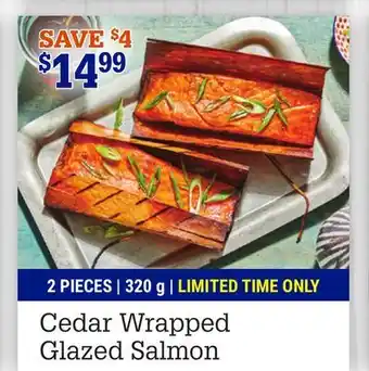 M & M Food Market Cedar Wrapped Glazed Salmon offer