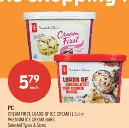 Shoppers Drug Mart PC CREAM FIRST, LOADS OF ICE CREAM (1.5L) OR PREMIUM ICE CREAM BARS offer