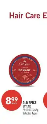 Shoppers Drug Mart OLD SPICE STYLING PRODUCTS offer