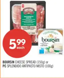 Shoppers Drug Mart BOURSIN CHEESE SPREAD (150g) or PC SPLENDIDO ANTIPASTO MISTO (100g) offer