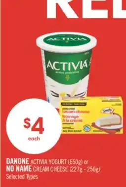 Shoppers Drug Mart DANONE ACTIVIA YOGURT (650g) or NO NAME CREAM CHEESE (227g - 250g) offer