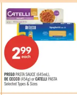 Shoppers Drug Mart PREGO PASTA SAUCE (645mL), DE CECCO (454g) or CATELLI PASTA offer