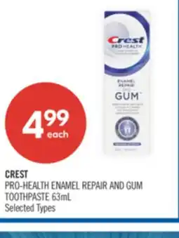 Shoppers Drug Mart CREST PRO-HEALTH ENAMEL REPAIR AND GUM TOOTHPASTE offer
