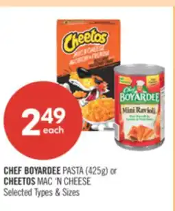 Shoppers Drug Mart CHEF BOYARDEE PASTA (425 g) or CHEETOS MAC N CHEESE offer