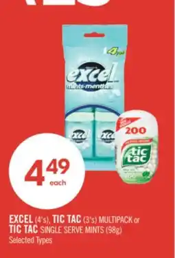 Shoppers Drug Mart EXCEL (4's), TIC TAC (3's) MULTIPACK or TIC TAC SINGLE SERVE MINTS (98g) offer