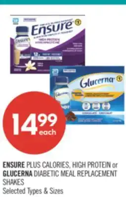 Shoppers Drug Mart ENSURE PLUS CALORIES, HIGH PROTEIN or GLUCERNA DIABETIC MEAL REPLACEMENT SHAKES offer