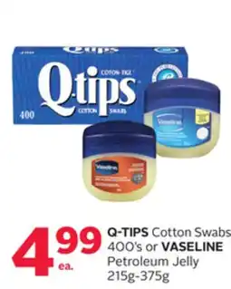 Rexall Q-TIPS Cotton Swabs 400' s or VASELINE Petroleum Jelly 215g-375g offer