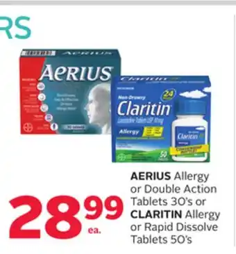 Rexall AERIUS Allergy or Double Action Tablets 30' s or CLARITIN Allergy or Rapid Dissolve Tablets 50' s offer