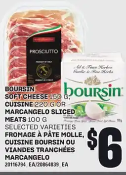 Independent City Market BOURSIN FROMAGE À PÂTE MOLLE, CUISINE BOURSIN OU VIANDES TRANCHÉES MARCANGELO offer