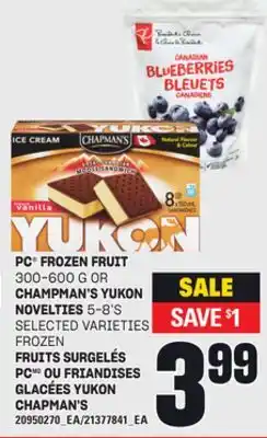 Independent City Market PC FRUITS SURGELÉS PC 300-600 G OU FRIANDISES GLACÉES YUKON CHAPMAN'S, 5-8'S offer