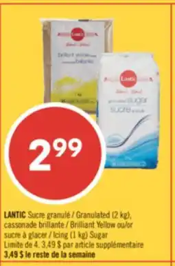 Pharmaprix LANTIC Granulated (2 kg), Brilliant Yellow or Icing (1 kg) Sugar offer
