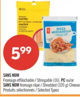 Pharmaprix NO NAME Stringable (16), PC or NO NAME Shredded (320 g) Cheese offer