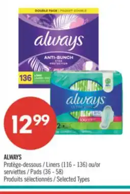 Pharmaprix ALWAYS Liners (116-136) or pads (36-58) offer