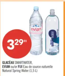 Pharmaprix GLACÉAU SMARTWATER, EVIAN or FIJI Natural Spring Water offer