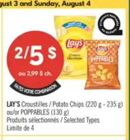 Pharmaprix LAY'S Potato Chips (220 g - 235 g) or POPPABLES (130 g) offer