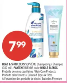 Pharmaprix HEAD & SHOULDER SUPREME Shampoo (350 ml) PANTENE BLENDS or WHOLE BLENDS Hair care products offer