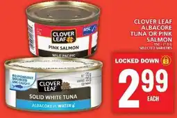 Food Basics CLOVER LEAF ALBACORE TUNA OR PINK SALMON offer