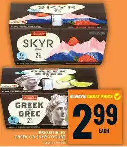 Food Basics IRRESISTIBLES GREEK OR SKYR YOGURT offer