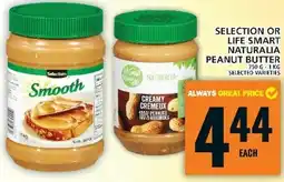 Food Basics SELECTION OR LIFE SMART NATURALIA PEANUT BUTTER offer