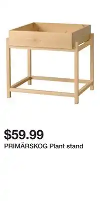 IKEA PRIMÄRSKOG Plant stand offer