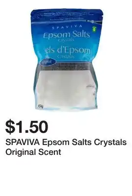 Dollarama SPAVIVA Epsom Salts Crystals Original Scent offer