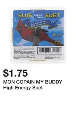 Dollarama MON COPAIN MY BUDDY High Energy Suet offer