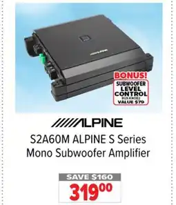 2001 Audio Video ALPINE S Series Mono Subwoofer Amplifier offer