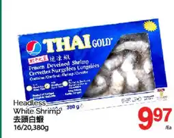 T&T Supermarket HEADLESS WHITE SHRIMP, 16/20, 380 g offer