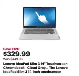 Best Buy Lenovo IdeaPad Slim 3 14 Touchscreen Chromebook - Cloud Grey (MediaTek Kompanio 520/128GB eMMC/8GB RAM) offer