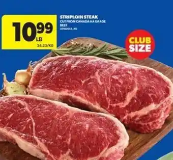 Real Canadian Superstore STRIPLOIN STEAK offer
