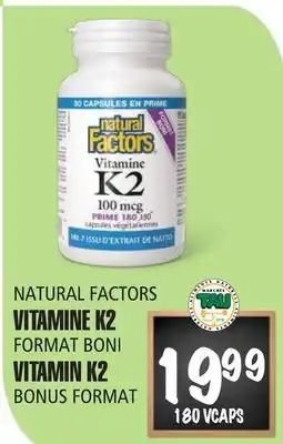 Marches Tau NATURAL FACTORS VITAMINE K2 offer