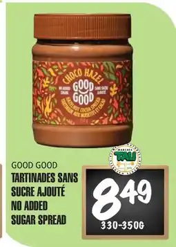 Marches Tau GOOD GOOD TARTINADES SANS SUCRE AJOUTÉ offer