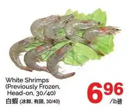 T&T Supermarket White Shrimps (Previously Frozen, Head-on,30/40) offer